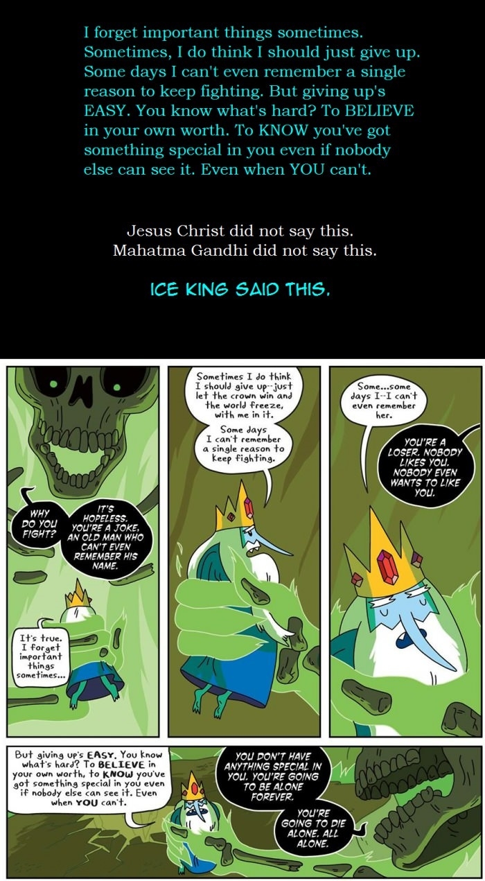Ice King said this