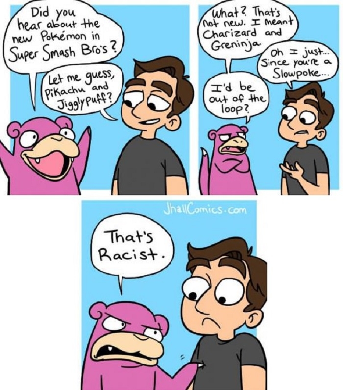 Yet we all make fun of him