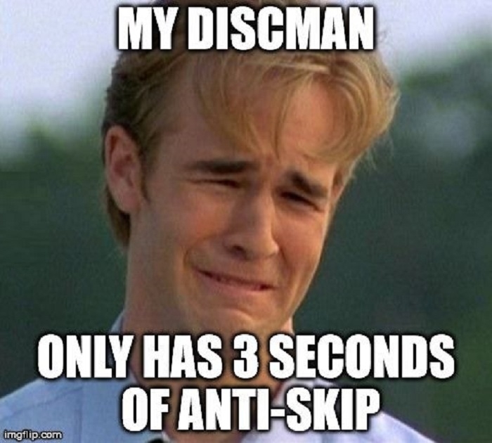 90s first world problems