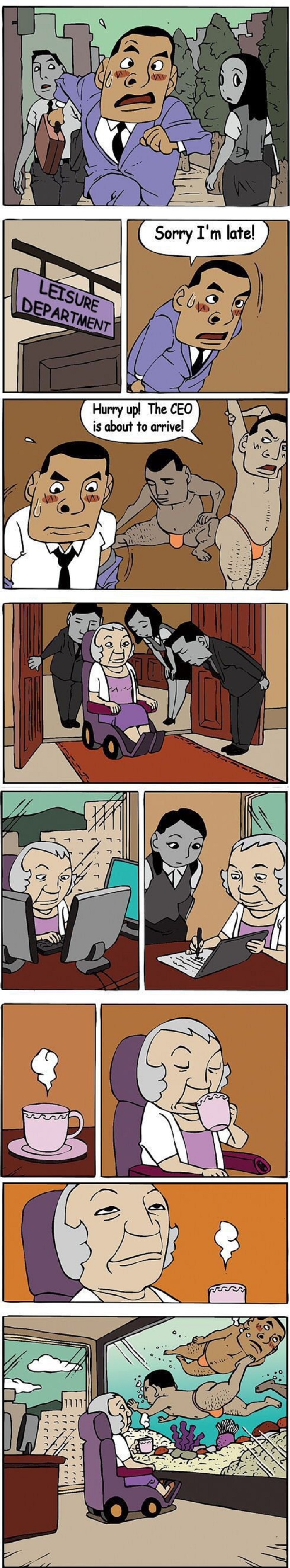 Hurry, CEO is about to arrive!