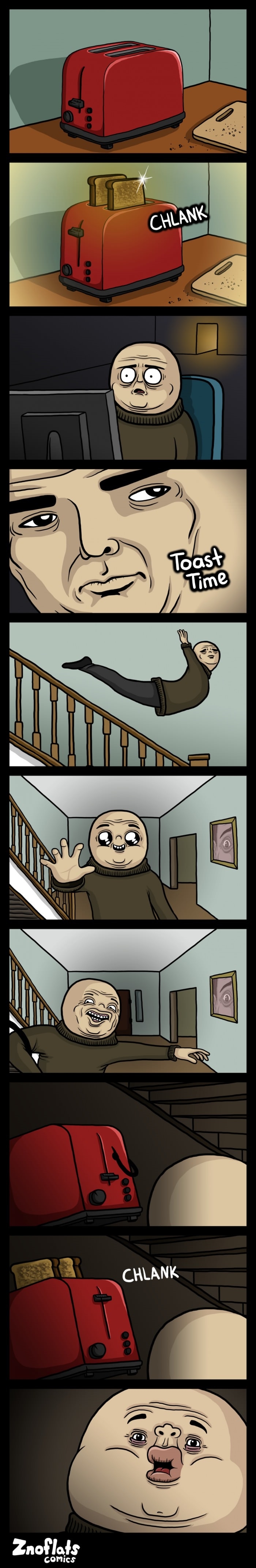 It's toast time!
