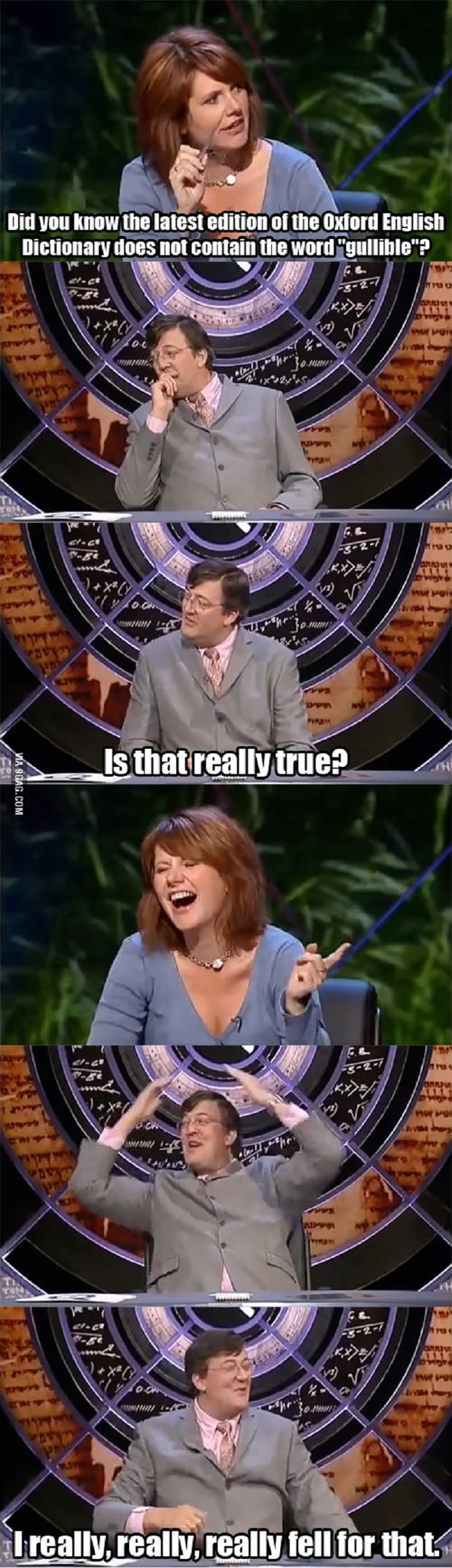 We have our dumb moments