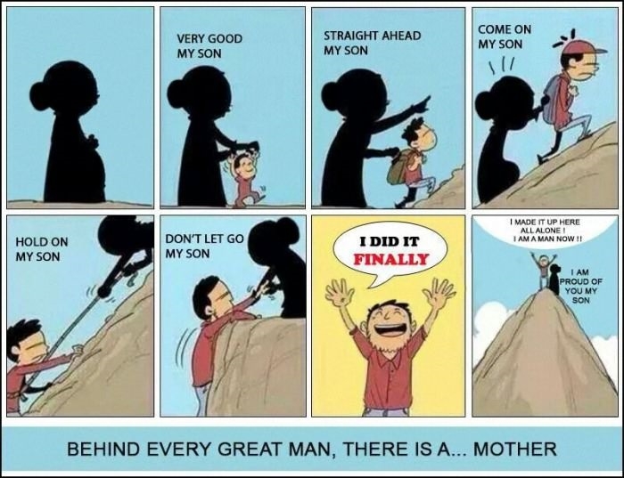 Behind every man..