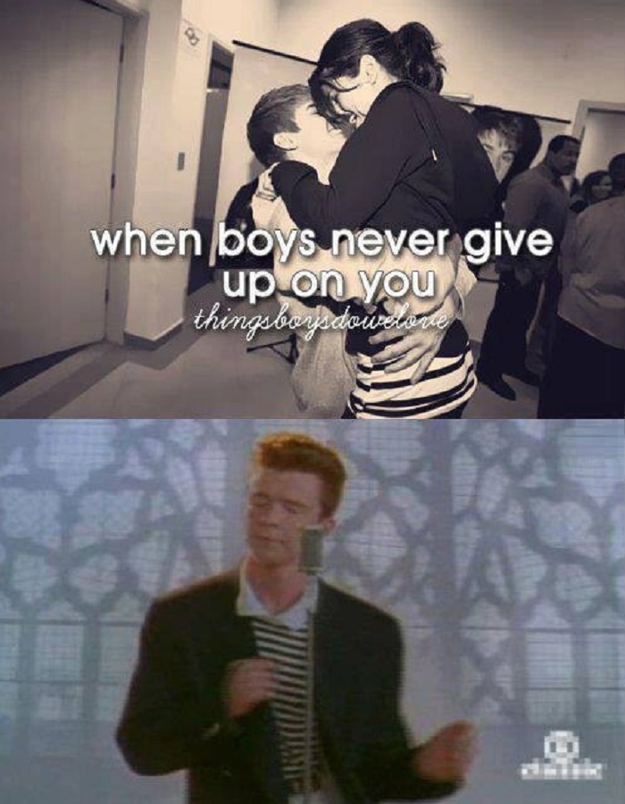 Never gonna give you up!