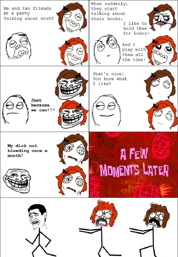 Period joke rage