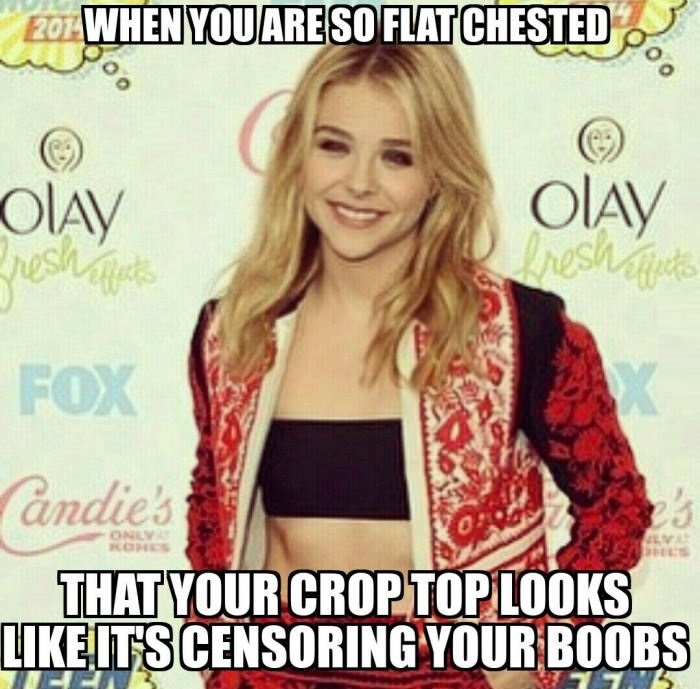 Flat chested problems