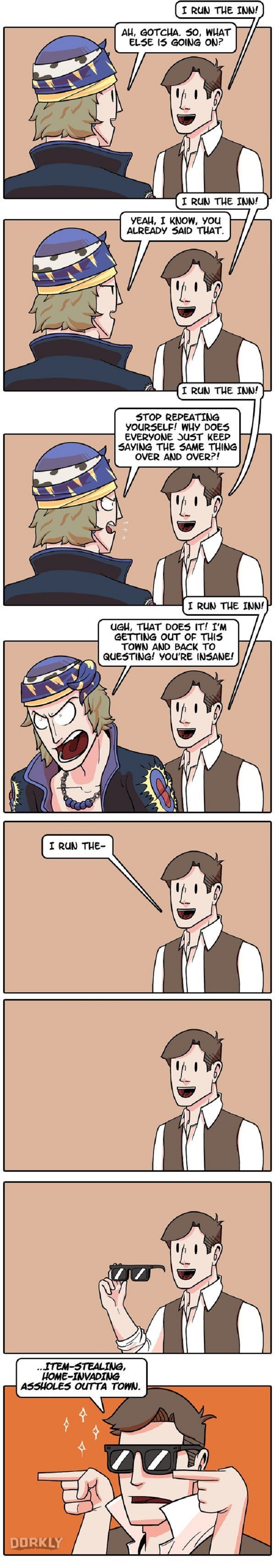 I run the inn!