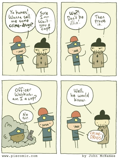 Are you a cop?