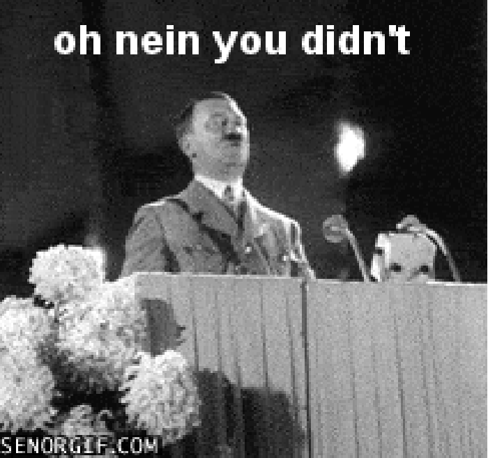 Hitler's got some sass
