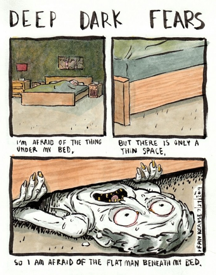 Deep dark fears