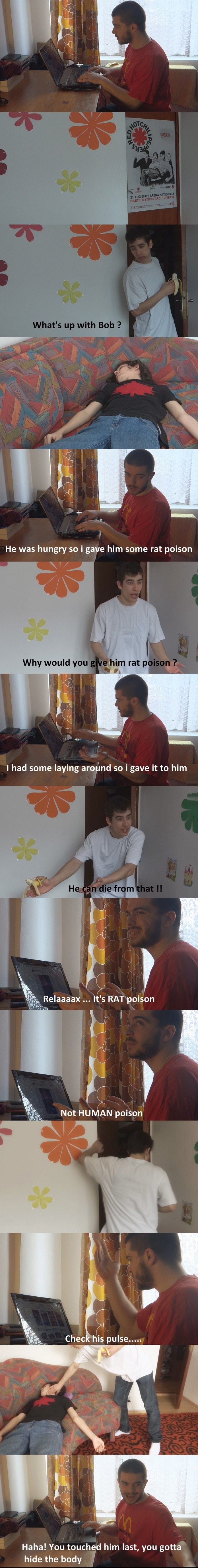 The curious case of Bob