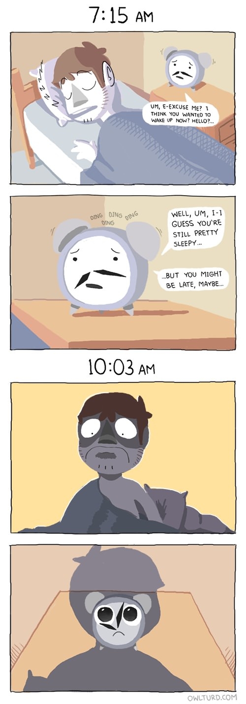 Think of your clocks' feelings