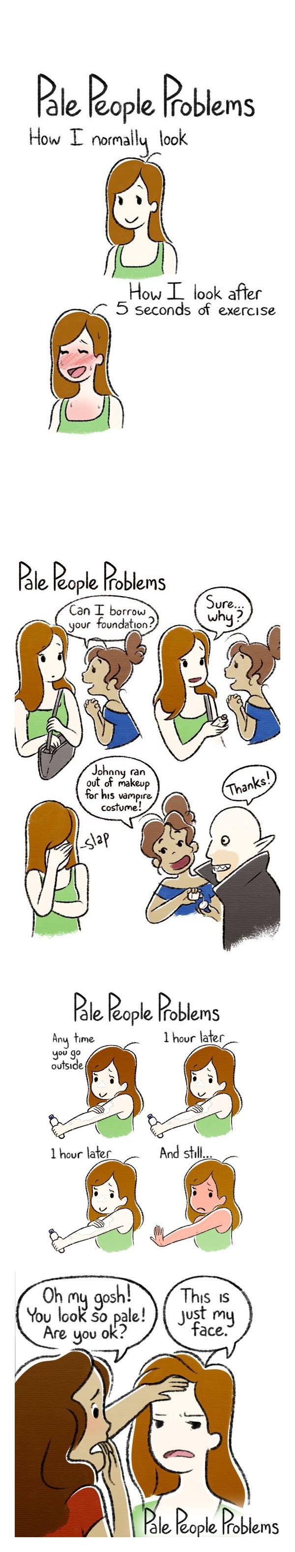 Pale people problems