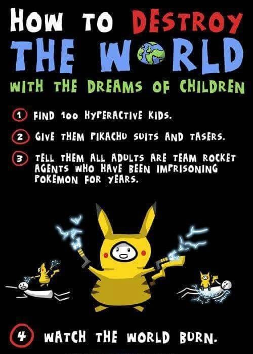 How to destroy the world