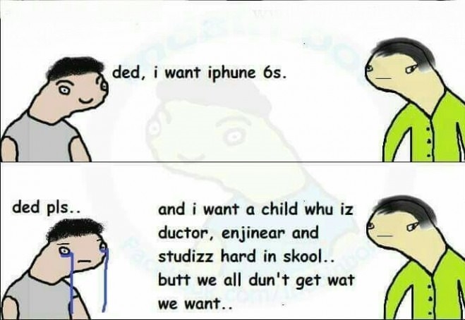 Asking dad for iPhone