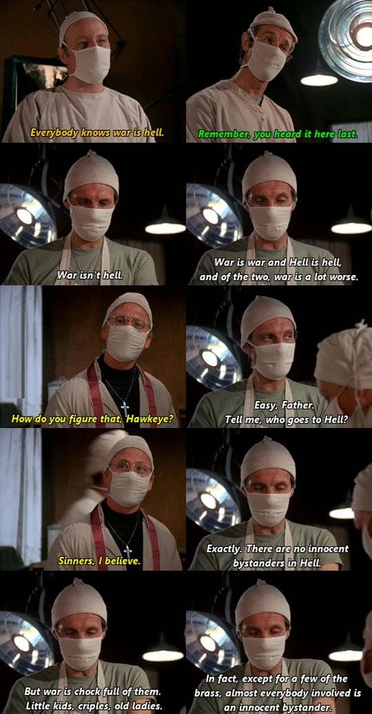 War is war, hell is hell