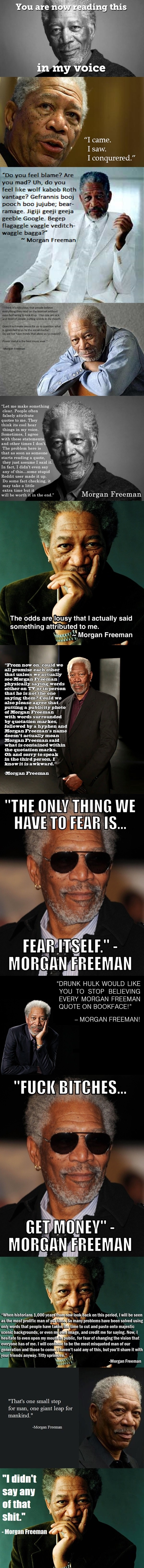 What Morgan Freeman said