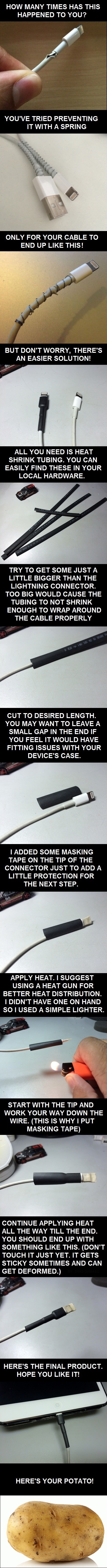Tired of cables breaking?