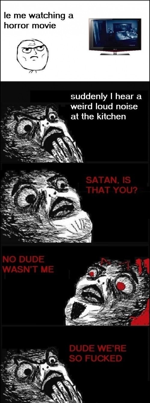 You know you're f**ked