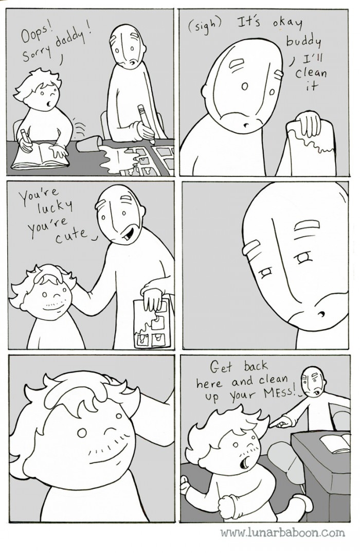 You're lucky, you're cute.