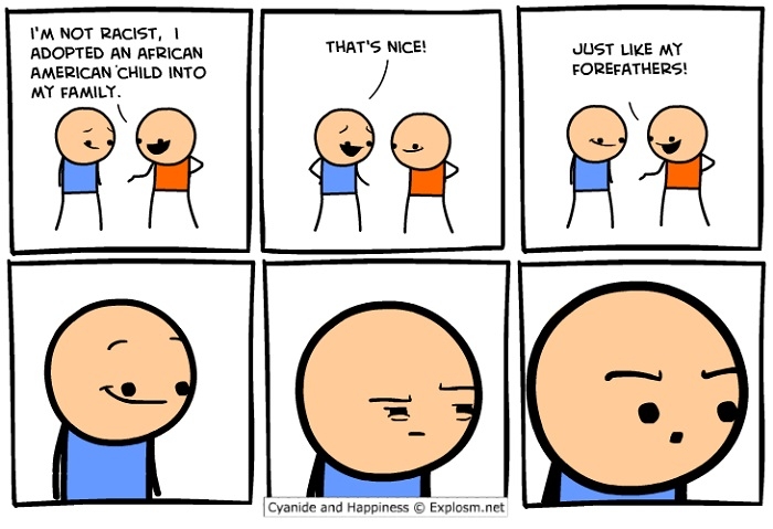 I'm not racist, but..