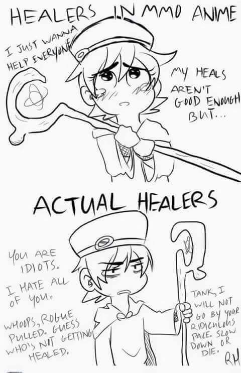 Healers be like