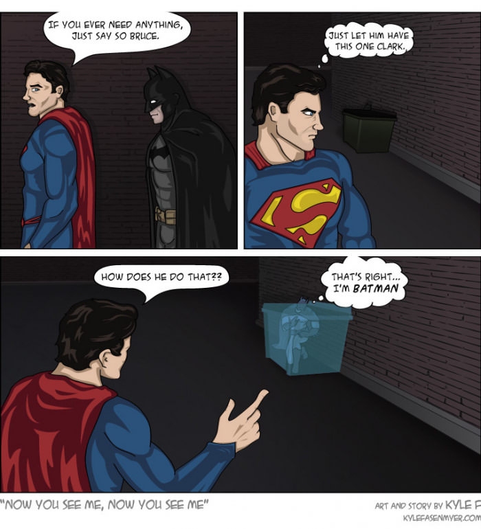 Huh where did he go?