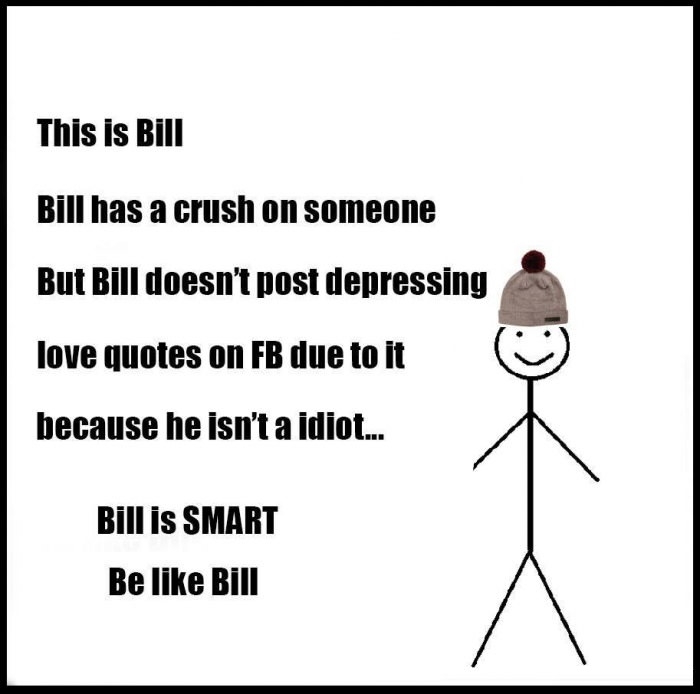 Be Like Bill!