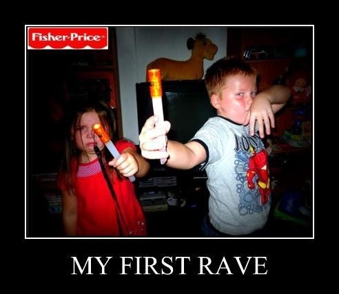 My first rave