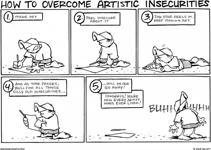Artistic insecurities