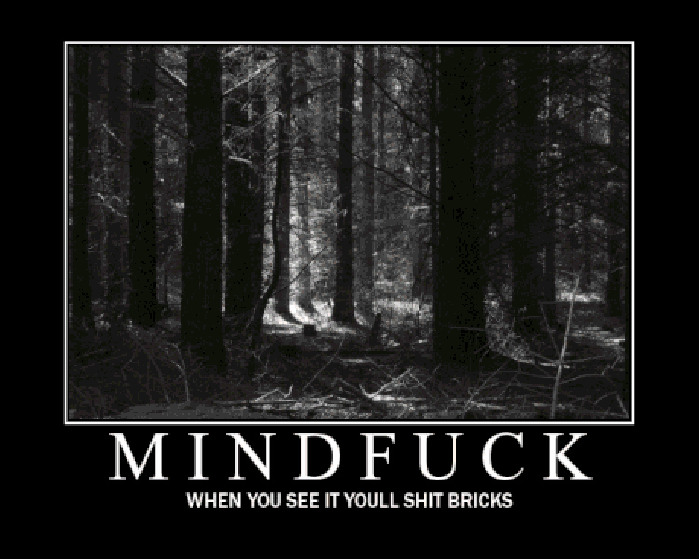 Mind f**k