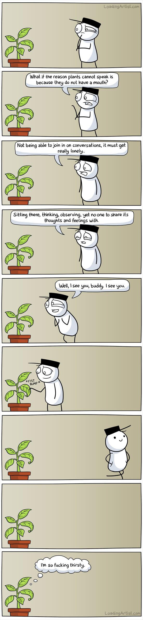 Plants are quiet