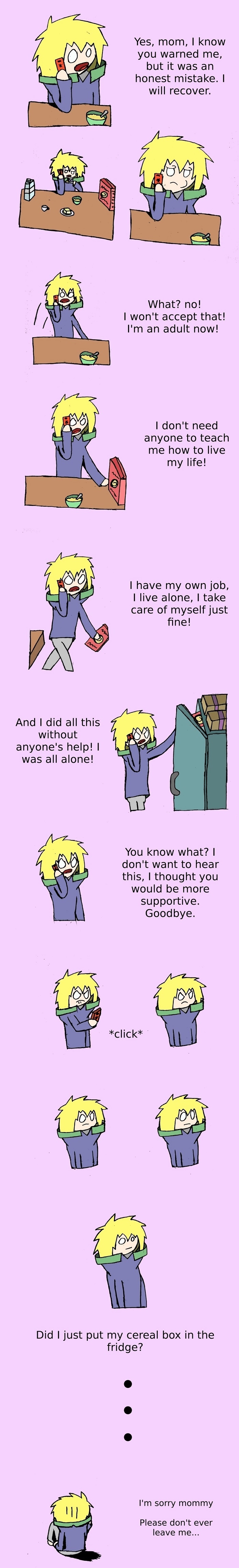 I'm sorry mommy