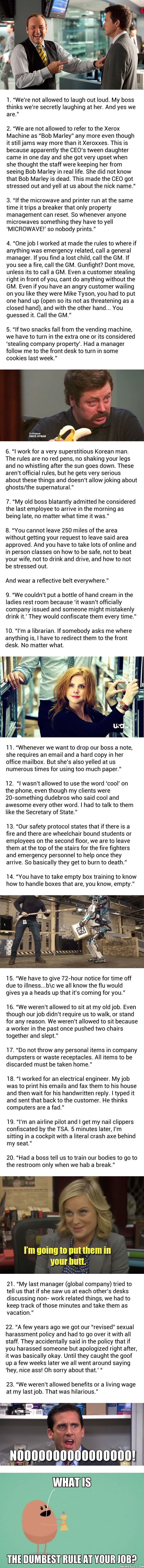 Dumbest workplace rules