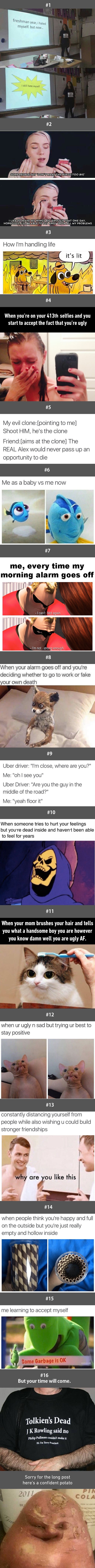 Pics only people who hate themselves will understand