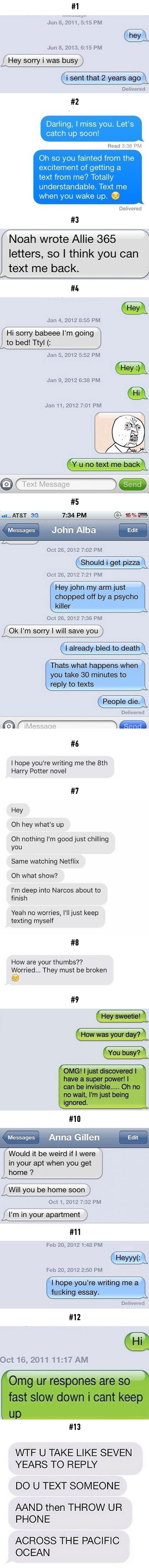 Funny responses to people who didn't text back