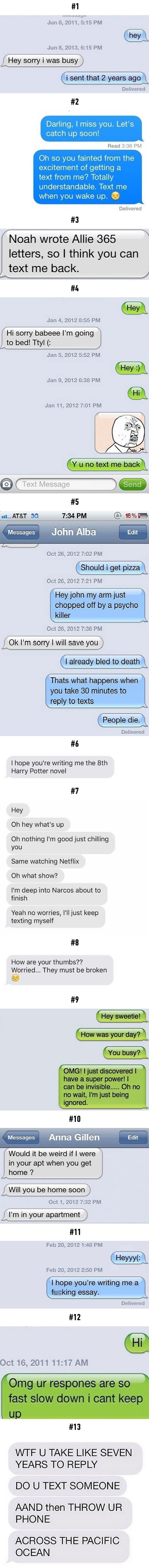 Funny responses to people who didn't text back