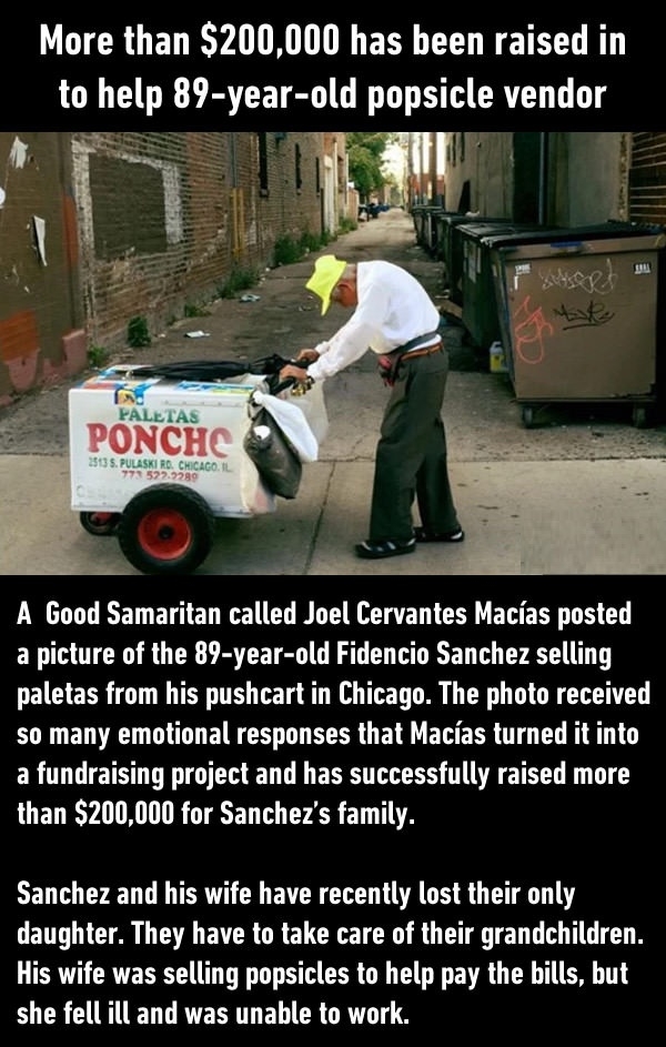 Strangers raise more than $200,000 to help an elderly popsicle vendor