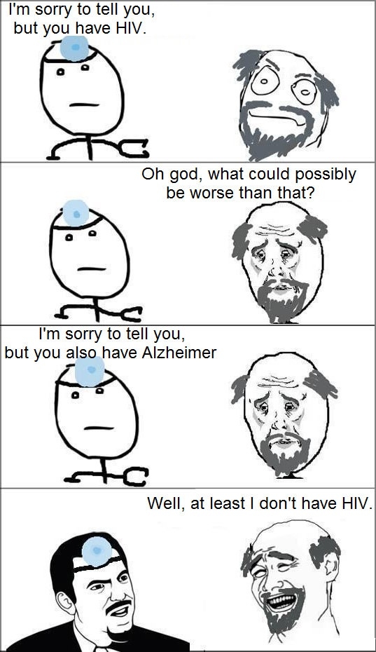 At least he doesn't have HIV