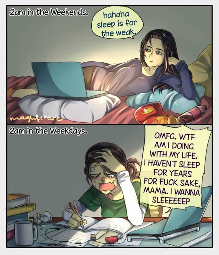Sleep is for the weak