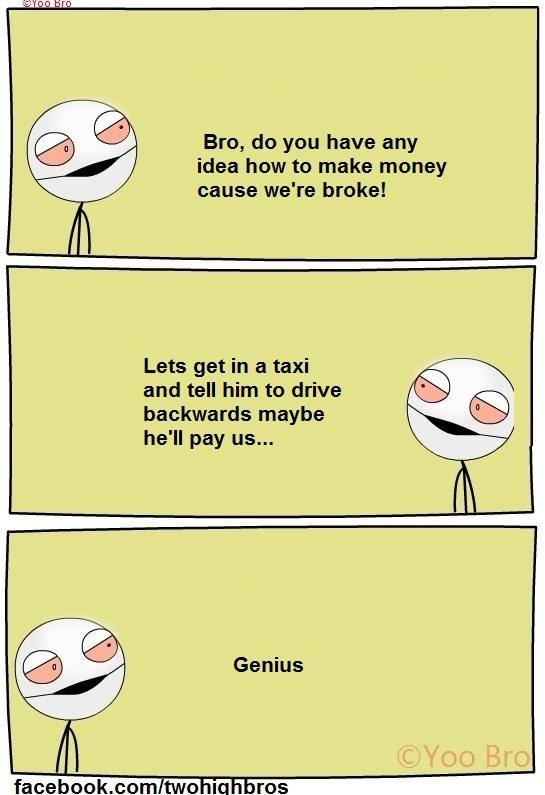 When you are broke af