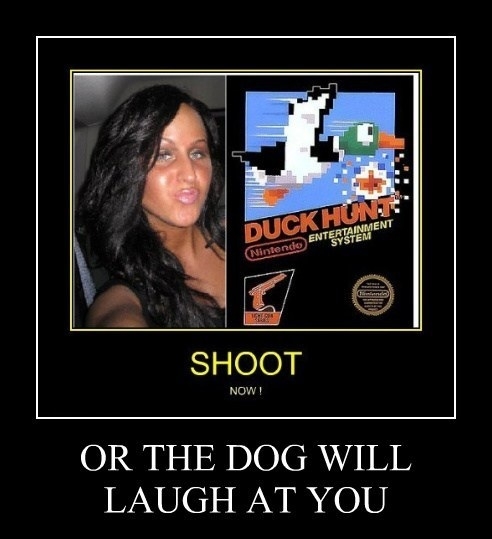 Shoot now!
