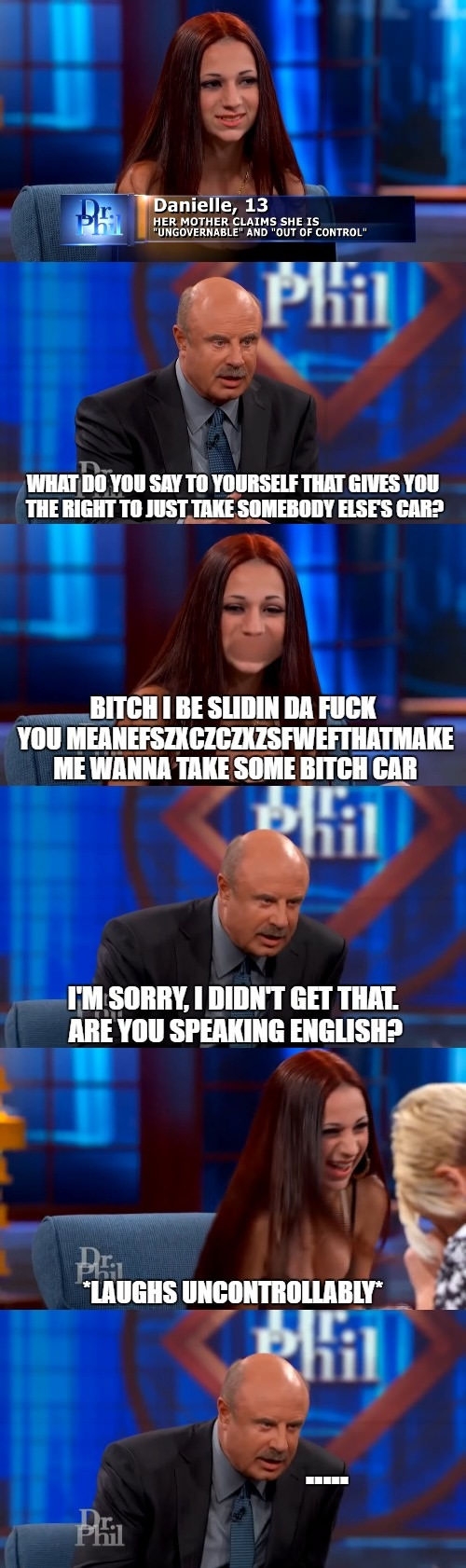 Why not try speaking English, how bow dah?