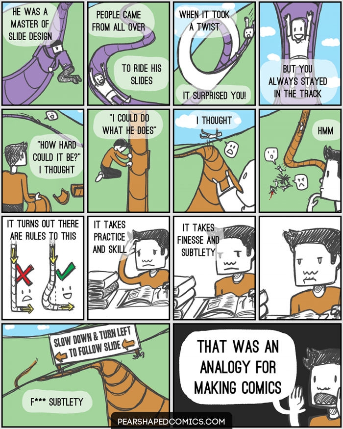 He was a master