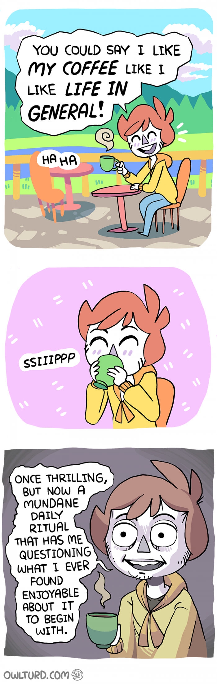 I like my coffee like I like my life in general