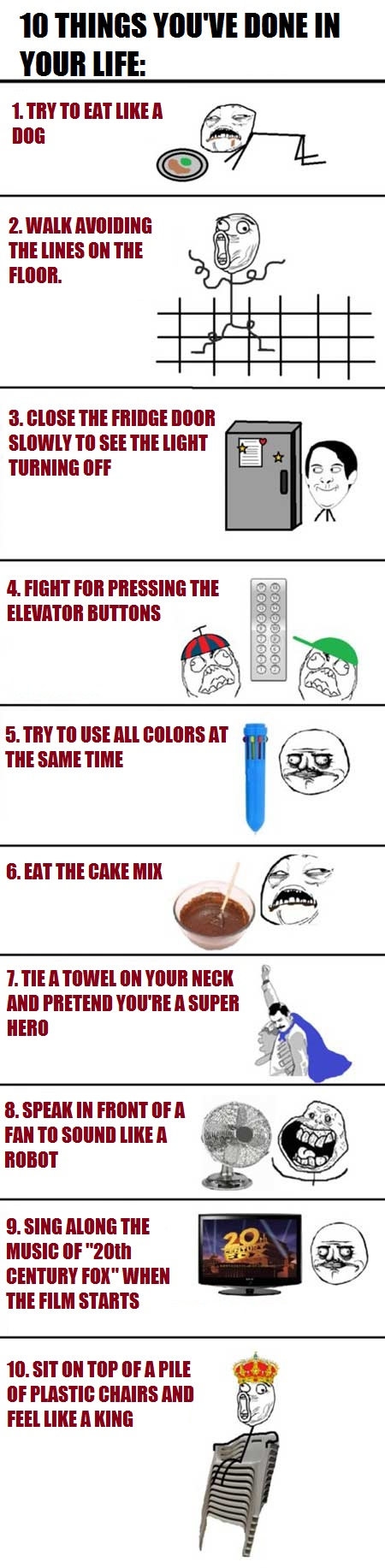 Things you've probably done in your childhood