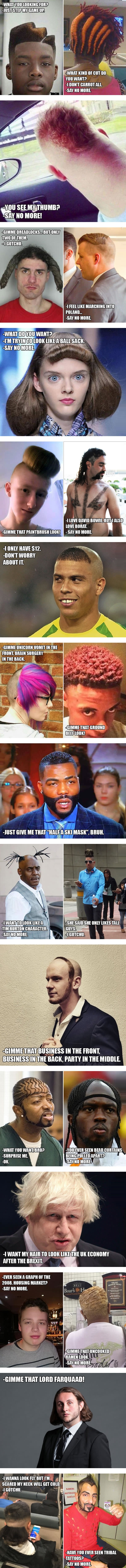 So what did they tell their barbers?