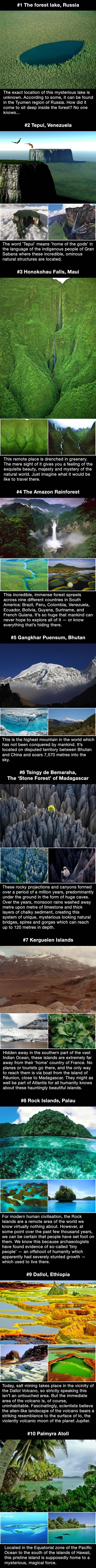 Incredible and mysterious places untouched by mankind