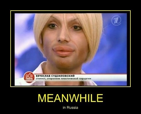Meanwhile in 'SOVIET' Russia