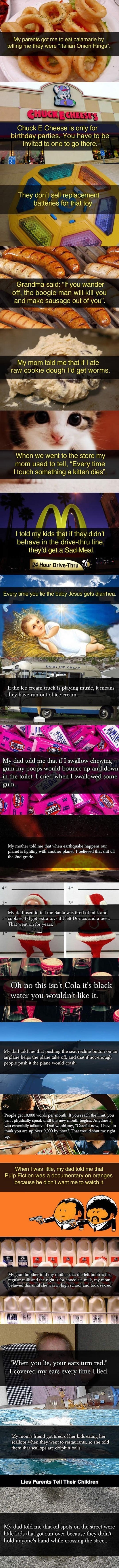 Type the lies your parents told you in the comment section